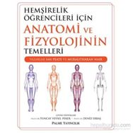 Anatomi ve Fizyoloji Hemşirelik Öğrenciler İçin - kollektif