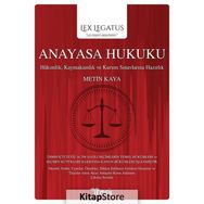 Anayasa Hukuku - Lex Legatus - Metin Kaya