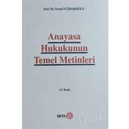 ANAYASA HUKUKUNUN TEMEL METINLERI - NECMI YÜZBAŞIOĞLU (ISBN:9786053771371)
