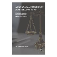 Anayasa Mahkemesinde Bireysel Başvuru - Gazi Kitabevi