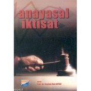 ANAYASAL İKTİSAT - COŞKUN CAN AKTAN