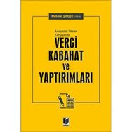 Anayasal İlkeler Karşısında Vergi Kabahat ve Yaptırımları - Mehmet Şimşek