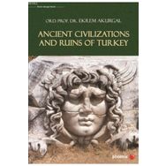 Ancient Civilizations And Ruins Of Turkey - Ekrem Akurgal