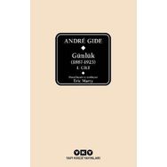 Andre Gide Günlük 1887-1925 1.Cilt - Eric Marty