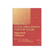 ANESTEZI UYGULAMALARINDA YÖNTEM SEÇİMİ - UĞUR ORAL