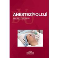 Anesteziyoloji - Tıp Fakültesi Öğrencileri İçin - Nobel Tıp Kitabevleri