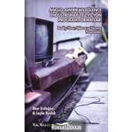 Anglo-Amerikan Eğlence Endüstrisinde Televizyon Program Formatları - Leyla Budak İlker Erdoğan