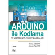 Anı Arduino ile Kodlama ve Mikrodenetleyici Uygulamaları - Mehmet Akif Ocak