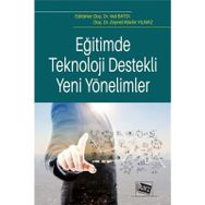 Anı Yayıncılık Eğitimde Teknoloji Destekli Yeni Yönelimler