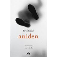 Aniden - Faruk Baydar