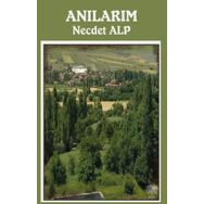 Anılarım - Necdet Alp
