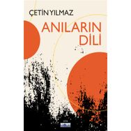 Anıların Dili Çetin Yılmaz