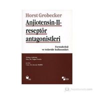 Anjiotensin 2 Reseptör Antagonistleri - Horst Grobecker