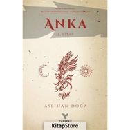 Anka 3. Kitap Aslıhan Doğa