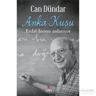 ANKA KUŞU - CAN DÜNDAR