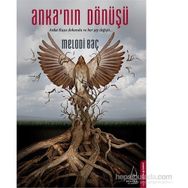 Anka’nın Dönüşü - Melodi Baç