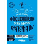 Ankara 7. Sınıf Matematik Güçlendiren Soru Bankası