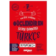 Ankara 7. Sınıf Türkçe Güçlendiren Soru Bankası 2023