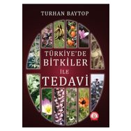 Ankara Nobel Tıp Kitabevi Türkiye'de Bitkiler İle Tedavi