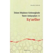 Ankara Okulu Yayınları İslam Düşünce Geleneğinde Tanrı Anlayışları 1 Eşariler