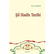 Ankara Okulu Yayınları Şii Hadis Tarihi