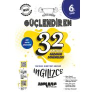 Ankara Yayıncılık 6. Sınıf Güçlendiren 32 Haftalık İngilizce Kazanım Denemeleri
