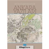 Ankara Yazıları - Nuray Bayraktar
