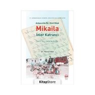 Ankara'da Bir Kürt Köyü Mikaila İnler Katrancı Fikret Yıldız