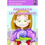 ANKARADA LEYLAK GÜNLERİ - ÜLKER KÖKSAL