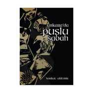 ANKARADA PUSLU SABAH - KORKUT ALDEMIR