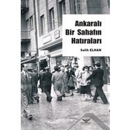 Ankaralı Bir Sahafın Hatıraları - Salih Erhan