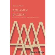 Anlamın Çağrısı - Hasan Akay