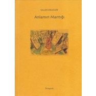 Anlamın Mantığı - Gilles Deleuze