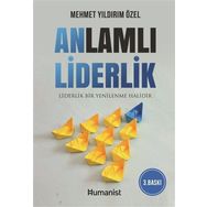 Anlamlı Liderlik - Mehmet Yıldırım Özel