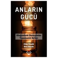 Anların Gücü - Chip Heath , Dan Heath