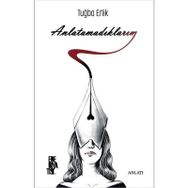 Anlatamadıklarım - Tuğba Erlik