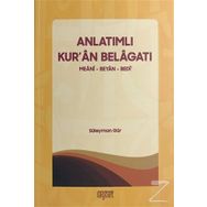 Anlatımlı Kuran Belagatı - Süleyman Gür