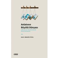 Anlatının Büyülü Dünyası 1980 Sonrası Türk Romanında Büyülü Gerçekçilik - Çizgi Kitabevi