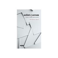 Anlatı/Yorum - İbrahim Tüzer