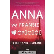 Anna ve Fransız Öpücüğü - Stephanie Perkins