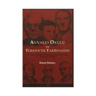 ANNALES OKULU VE TÜRKIYE'DE TARIHYAZIMI - ERDEM SÖNMEZ