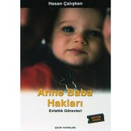 ANNE BABA HAKLARI - HASAN ÇALIŞKAN