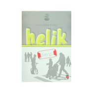 Anne Baba Kitabı Helik - Saygı - İbrahim Halil Ekşi Alpaslan Durmuş Hatice Işılak Durmuş Neriman Karatekin Mustafa Otrar Pınar Koç Yı