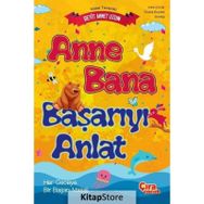 Anne Bana Başarıyı Anlat - Seyit Ahmet Uzun