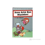 ANNE BEN ARTIK BÜYÜDÜM - SABRI YURDAKUL