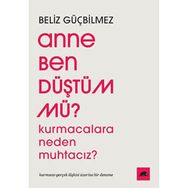 Anne Ben Düştüm mü? Kolektif Kitap