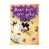 ANNE BENI GERI GETIR - TOPRAK IŞIK