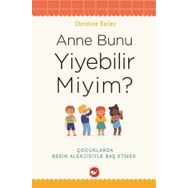 Anne Bunu Yiyebilir Miyim? - Christine Bailey
