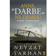 Anne Darbe Ne Demek? - Nevzat Tarhan