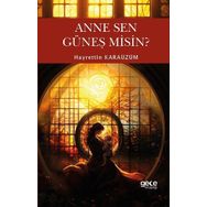 Anne Sen Güneş Misin ? Gece Kitaplığı